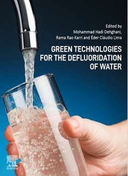 Green Technologies for the Defluoridation of Wate